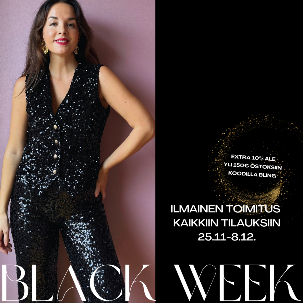 BLACK WEEK 25.11-8.12. - Peura Collection - Espoo - Helsinki